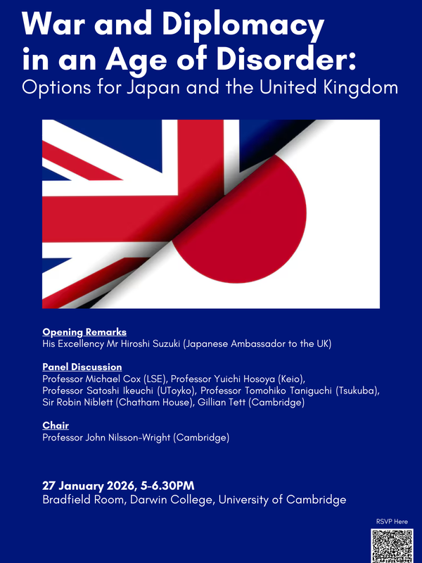 War and Diplomacy in an Age of Disorder: options for Japan and the UK By FAMES, University of Cambridge